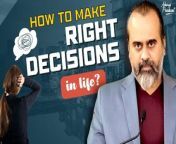 ~~~~~&#60;br/&#62;&#60;br/&#62;Video Information: 12.09.22, RVCE, Bangalore &#60;br/&#62;&#60;br/&#62;Context:&#60;br/&#62;How to choose a right decision? &#60;br/&#62;What is right for one is wrong for other, why?&#60;br/&#62;What is the best way to choose rightly?&#60;br/&#62;&#60;br/&#62;Music Credits: Milind Date &#60;br/&#62;~~~~~&#60;br/&#62;&#60;br/&#62;#acharyaprashant&#60;br/&#62;