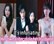 Click to view full versionhttpswildnovelonelinkmeCzyAx773xefqIts so infuriating that this womans own sister steals her husbandLuckily she met the man who was really good to her when she was most helpless
