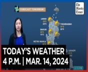 Today&#39;s Weather, 4 P.M. &#124; Mar. 14, 2024&#60;br/&#62;&#60;br/&#62;Video Courtesy of DOST-PAGASA&#60;br/&#62;&#60;br/&#62;Subscribe to The Manila Times Channel - https://tmt.ph/YTSubscribe &#60;br/&#62;&#60;br/&#62;Visit our website at https://www.manilatimes.net &#60;br/&#62;&#60;br/&#62;Follow us: &#60;br/&#62;Facebook - https://tmt.ph/facebook &#60;br/&#62;Instagram - https://tmt.ph/instagram &#60;br/&#62;Twitter - https://tmt.ph/twitter &#60;br/&#62;DailyMotion - https://tmt.ph/dailymotion &#60;br/&#62;&#60;br/&#62;Subscribe to our Digital Edition - https://tmt.ph/digital &#60;br/&#62;&#60;br/&#62;Check out our Podcasts: &#60;br/&#62;Spotify - https://tmt.ph/spotify &#60;br/&#62;Apple Podcasts - https://tmt.ph/applepodcasts &#60;br/&#62;Amazon Music - https://tmt.ph/amazonmusic &#60;br/&#62;Deezer: https://tmt.ph/deezer &#60;br/&#62;Tune In: https://tmt.ph/tunein&#60;br/&#62;&#60;br/&#62;#TheManilaTimes&#60;br/&#62;#WeatherUpdateToday &#60;br/&#62;#WeatherForecast