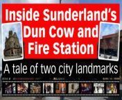 Reporter Tony Gillan takes us for a look inside Sunderland&#39;s Dun Cow pub and Fire Station events venue.&#60;br/&#62;Speaking to Paul Callaghan of the city&#39;s Music, Arts and Culture Trust, Tony looks at the Fire Station&#39;s work with creative young people today, and the Dun Cow&#39;s restoration.