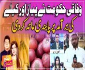 Federal government imposed ban on the export of onions and bananas