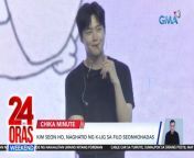 Another K-fever hit in the Philippines sa back to back fan meet and concert nina K-oppa Kim Seon Ho at Mamamoo member Wheein na may kanya-kanyang aliw pasabog for their fans!&#60;br/&#62;&#60;br/&#62;&#60;br/&#62;24 Oras Weekend is GMA Network’s flagship newscast, anchored by Ivan Mayrina and Pia Arcangel. It airs on GMA-7, Saturdays and Sundays at 5:30 PM (PHL Time). For more videos from 24 Oras Weekend, visit http://www.gmanews.tv/24orasweekend.&#60;br/&#62;&#60;br/&#62;#GMAIntegratedNews #KapusoStream&#60;br/&#62;&#60;br/&#62;Breaking news and stories from the Philippines and abroad:&#60;br/&#62;GMA Integrated News Portal: http://www.gmanews.tv&#60;br/&#62;Facebook: http://www.facebook.com/gmanews&#60;br/&#62;TikTok: https://www.tiktok.com/@gmanews&#60;br/&#62;Twitter: http://www.twitter.com/gmanews&#60;br/&#62;Instagram: http://www.instagram.com/gmanews&#60;br/&#62;&#60;br/&#62;GMA Network Kapuso programs on GMA Pinoy TV: https://gmapinoytv.com/subscribe