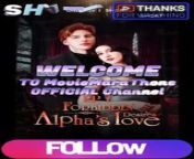 Forbidden Desire Alpha Love - Full Episode Full Movie (uncut)