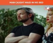 Man caught maid in his Bed | ReelShort Romance from coban maid