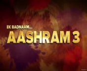 Aashram 3 Ep 2 from tridha chowdhury aashram