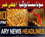 #GoldPriceToday #Iran #Pakistan #Headlines #AsimMunir &#60;br/&#62;&#60;br/&#62;Follow the ARY News channel on WhatsApp: https://bit.ly/46e5HzY&#60;br/&#62;&#60;br/&#62;Subscribe to our channel and press the bell icon for latest news updates: http://bit.ly/3e0SwKP&#60;br/&#62;&#60;br/&#62;ARY News is a leading Pakistani news channel that promises to bring you factual and timely international stories and stories about Pakistan, sports, entertainment, and business, amid others.&#60;br/&#62;&#60;br/&#62;Official Facebook: https://www.fb.com/arynewsasia&#60;br/&#62;&#60;br/&#62;Official Twitter: https://www.twitter.com/arynewsofficial&#60;br/&#62;&#60;br/&#62;Official Instagram: https://instagram.com/arynewstv&#60;br/&#62;&#60;br/&#62;Website: https://arynews.tv&#60;br/&#62;&#60;br/&#62;Watch ARY NEWS LIVE: http://live.arynews.tv&#60;br/&#62;&#60;br/&#62;Listen Live: http://live.arynews.tv/audio&#60;br/&#62;&#60;br/&#62;Listen Top of the hour Headlines, Bulletins &amp; Programs: https://soundcloud.com/arynewsofficial&#60;br/&#62;#ARYNews&#60;br/&#62;&#60;br/&#62;ARY News Official YouTube Channel.&#60;br/&#62;For more videos, subscribe to our channel and for suggestions please use the comment section.