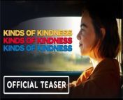 Check out the Kinds of Kindness trailer for the upcoming movie starring Emma Stone, Jesse Plemons, Willem Dafoe, Margaret Qualley, Hong Chau, Joe Alwyn, Mamoudou Athie, and Hunter Schafer.&#60;br/&#62;&#60;br/&#62;Kinds of Kindness is a triptych fable, following a man without choice who tries to take control of his own life; a policeman who is alarmed that his wife who was missing-at-sea has returned and seems a different person; and a woman determined to find a specific someone with a special ability, who is destined to become a prodigious spiritual leader.&#60;br/&#62;&#60;br/&#62;Kinds of Kindness opens in select theaters on June 21, 2024.