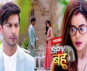 Spy Bahu Promo: In this latest promo video, Sejal can be seen putting a ring on Yohan&#39;s finger. Watch the video to know more