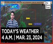 Today&#39;s Weather, 4 A.M. &#124; Mar. 23, 2024&#60;br/&#62;&#60;br/&#62;Video Courtesy of DOST-PAGASA&#60;br/&#62;&#60;br/&#62;Subscribe to The Manila Times Channel - https://tmt.ph/YTSubscribe &#60;br/&#62;&#60;br/&#62;Visit our website at https://www.manilatimes.net &#60;br/&#62;&#60;br/&#62;Follow us: &#60;br/&#62;Facebook - https://tmt.ph/facebook &#60;br/&#62;Instagram - https://tmt.ph/instagram &#60;br/&#62;Twitter - https://tmt.ph/twitter &#60;br/&#62;DailyMotion - https://tmt.ph/dailymotion &#60;br/&#62;&#60;br/&#62;Subscribe to our Digital Edition - https://tmt.ph/digital &#60;br/&#62;&#60;br/&#62;Check out our Podcasts: &#60;br/&#62;Spotify - https://tmt.ph/spotify &#60;br/&#62;Apple Podcasts - https://tmt.ph/applepodcasts &#60;br/&#62;Amazon Music - https://tmt.ph/amazonmusic &#60;br/&#62;Deezer: https://tmt.ph/deezer &#60;br/&#62;Tune In: https://tmt.ph/tunein&#60;br/&#62;&#60;br/&#62;#TheManilaTimes&#60;br/&#62;#WeatherUpdateToday &#60;br/&#62;#WeatherForecast