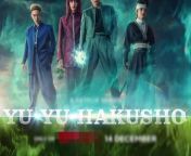 INFO :-&#60;br/&#62;&#60;br/&#62; The Series Is An Live Action Adaptation Of The 1990 Classic Bestselling Manga Series Of The Same Name By ‘Yoshihiro Togashi’. “Yu Yu Hakusho” Follows ‘Yusuke’, A Tearaway Teenager Who Dies While Saving A Younger Child From Passing Vehicles. The Spirit World Learns That It Isn’t The Teenager’s Time To Die, And So Yusuke Is Given The Chance To Live Again. Upon Coming Back To Life, Yusuke Becomes A ‘Spirit Detective’ In The Supernatural World !!&#60;br/&#62; A delinquent teenager is killed and gets resurrected to serve as an investigator of the supernatural.&#60;br/&#62;&#60;br/&#62; Starring : Takumi Kitamura, Jun Shison, Kanata Hongo, Shuhei Uesugi, Sei Shiraishi, Kotone Furukawa, Ai Mikami, Hiroya Shimizu, Keita Machida, Meiko Kaji, Kenichi Takito, Goro Inagaki, And Go Ayano&#60;br/&#62;&#60;br/&#62; Visual Effects Created By : Scanline VFX (“Shadow And Bone” &amp; “Stranger Things”)