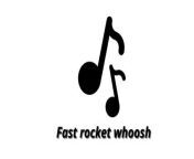 Fast rocket whoosh - sound effect