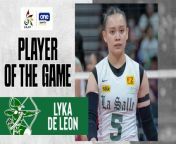 UAAP Player of the Game Highlights: Lyka de Leon stars in La Salle's sweep of UP from babe stars my porn family mom and son