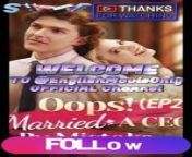 Oops! Married A CEO By Mistake-HD-\ FollowTo Support Me from taped hd