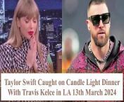 On the romantic evening of March 13th, 2024, Taylor Swift and Travis Kelce captivated fans with a heartwarming display of affection as they were spotted enjoying a candlelight dinner together in Los Angeles. The paparazzi caught glimpses of the couple outside a charming restaurant, where they shared intimate moments in each other&#39;s company.&#60;br/&#62;&#60;br/&#62;The ambiance was undoubtedly set for romance as the soft glow of candlelight illuminated the scene, casting a warm and inviting atmosphere around the couple. Taylor Swift, the beloved pop singer superstar, and Travis Kelce, the star tight end for the Kansas City Chiefs, appeared utterly enamored with one another as they engaged in deep conversation and shared loving glances.&#60;br/&#62;&#60;br/&#62;The candid snapshots captured the genuine connection and chemistry between Taylor Swift and Travis Kelce, showcasing their strong bond and mutual admiration for each other. Despite their busy schedules and high-profile careers, the couple found time to nurture their relationship and enjoy moments of togetherness.&#60;br/&#62;&#60;br/&#62;Their candlelight dinner epitomized the essence of romance, evoking feelings of love and tenderness that resonated with fans worldwide. As Taylor Swift and Travis Kelce continue to navigate their journey as a couple, their endearing moments together serve as inspiration for those who cherish the power of love and connection.&#60;br/&#62;&#60;br/&#62;Don&#39;t miss out on witnessing the magic of Taylor Swift and Travis Kelce&#39;s romance. Subscribe now for more updates and heartwarming moments from their enchanting love story!