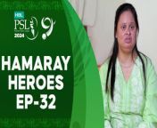 Hamaray Heroes powered by Kingdom Valley honours the heroes of Pakistan &#60;br/&#62;&#60;br/&#62;Today we highlight the life and achievements of Farah Vohra is an individual with Down syndrome. She is a swimmer, associated with Special Olympics Pakistan, representing Pakistan at multiple events internationally, including the World Games for special athletes in 2011 and 2015.&#60;br/&#62;&#60;br/&#62;#HBLPSL9 I #KhulKeKhel&#60;br/&#62;