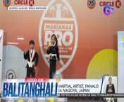 Dalawang gold medal ang naipanalo ng anim na taong gulang na Pinay Martial Artist sa dalawang kompetisyon sa Nagoya, Japan!&#60;br/&#62;&#60;br/&#62;&#60;br/&#62;Balitanghali is the daily noontime newscast of GTV anchored by Raffy Tima and Connie Sison. It airs Mondays to Fridays at 10:30 AM (PHL Time). For more videos from Balitanghali, visit http://www.gmanews.tv/balitanghali.&#60;br/&#62;&#60;br/&#62;#GMAIntegratedNews #KapusoStream&#60;br/&#62;&#60;br/&#62;Breaking news and stories from the Philippines and abroad:&#60;br/&#62;GMA Integrated News Portal: http://www.gmanews.tv&#60;br/&#62;Facebook: http://www.facebook.com/gmanews&#60;br/&#62;TikTok: https://www.tiktok.com/@gmanews&#60;br/&#62;Twitter: http://www.twitter.com/gmanews&#60;br/&#62;Instagram: http://www.instagram.com/gmanews&#60;br/&#62;&#60;br/&#62;GMA Network Kapuso programs on GMA Pinoy TV: https://gmapinoytv.com/subscribe