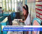 Face-to-face classes have been suspended for more than a million students across 4,000 schools in the Philippines due to temperatures soaring above 40 Celsius. TaiwanPlus speaks to Adrian Nemes, a teacher from the central Philippines where the greatest number of schools are shut.