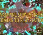 Vampire Survivors - Trailer PlayStation \DLC Operation Guns from rosario a vampire epirode 1