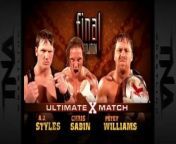 TNA Final Resolution 2005 - AJ Styles vs Petey Williams vs Chris Sabin (Ultimate X Match, TNA X Division Championship) from aj com