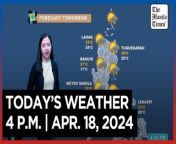 Today&#39;s Weather, 4 P.M. &#124; Apr. 18, 2024&#60;br/&#62;&#60;br/&#62;Video Courtesy of DOST-PAGASA&#60;br/&#62;&#60;br/&#62;Subscribe to The Manila Times Channel - https://tmt.ph/YTSubscribe &#60;br/&#62;&#60;br/&#62;Visit our website at https://www.manilatimes.net &#60;br/&#62;&#60;br/&#62;Follow us: &#60;br/&#62;Facebook - https://tmt.ph/facebook &#60;br/&#62;Instagram - Ahttps://tmt.ph/instagram &#60;br/&#62;Twitter - https://tmt.ph/twitter &#60;br/&#62;DailyMotion - https://tmt.ph/dailymotion &#60;br/&#62;&#60;br/&#62;Subscribe to our Digital Edition - https://tmt.ph/digital &#60;br/&#62;&#60;br/&#62;Check out our Podcasts: &#60;br/&#62;Spotify - https://tmt.ph/spotify &#60;br/&#62;Apple Podcasts - https://tmt.ph/applepodcasts &#60;br/&#62;Amazon Music - https://tmt.ph/amazonmusic &#60;br/&#62;Deezer: https://tmt.ph/deezer &#60;br/&#62;Tune In: https://tmt.ph/tunein&#60;br/&#62;&#60;br/&#62;#TheManilaTimes&#60;br/&#62;#WeatherUpdateToday &#60;br/&#62;#WeatherForecast