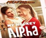 My Hockey Alpha (1) - Kim Channel from serial actress roopasre nude