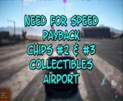This video from NEED FOR SPEED PAYBACK and is for those of us that like to find and collect things. In this video, I will show you where I found my 2nd and 3rd CHIP COLLECTIBLES which can be found in the LIBERTY DESERT area of the map at the airport.