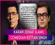 Karan Johar took to Instagram to address a concerning incident involving comedian Kettan Singh&#39;s portrayal of him on a prominent comedy show. Expressing his disappointment, Karan lamented the lack of respect from within the industry, stating that he expects such behaviour from anonymous online trolls, etc. After this, Singh issued an apology to KJo.&#60;br/&#62;