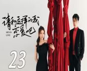 请和这样的我恋爱吧23 - Men in Love 2024 Ep23 Full HD from chi shi episode 2 hentai